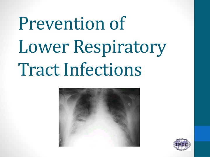 Preventing Lower Respiratory Tract Infections