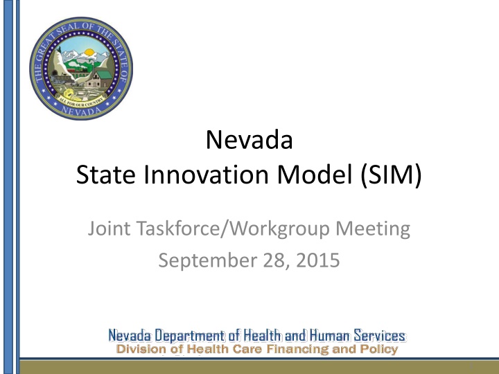 Nevada State Innovation Model (SIM)