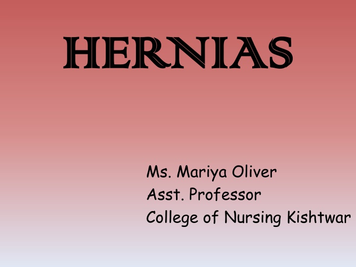 Hernias - Causes, Symptoms, and Treatment