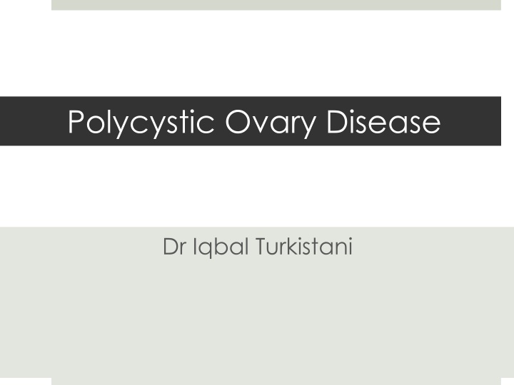 Polycystic Ovary Disease