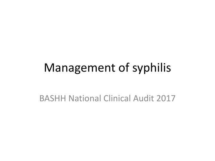 Management of syphilis