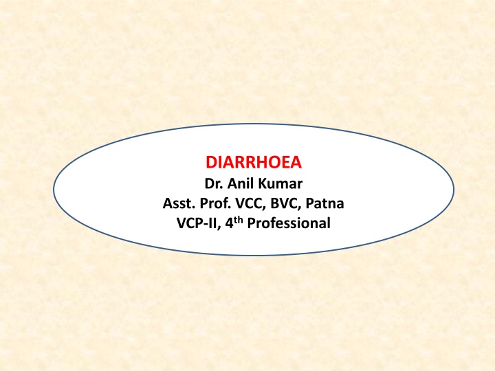 Diarrhoea and Intestinal Function