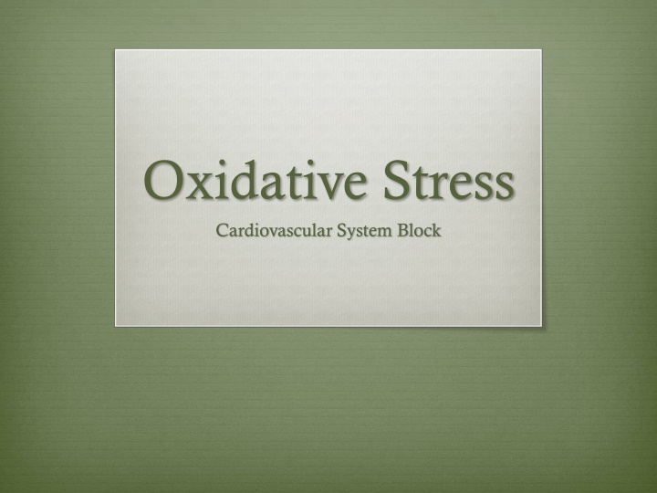 Oxidative Stress