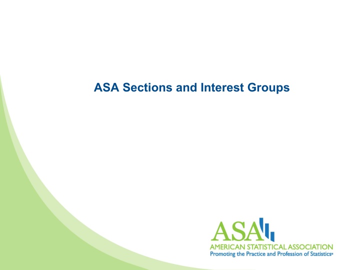 ASA Sections and Interest Groups