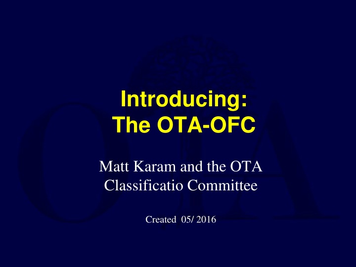 OTA-OFC: Open Fracture Classification & Essentials