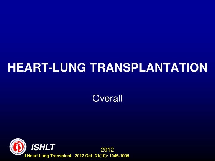 HEART-LUNG TRANSPLANTATION
