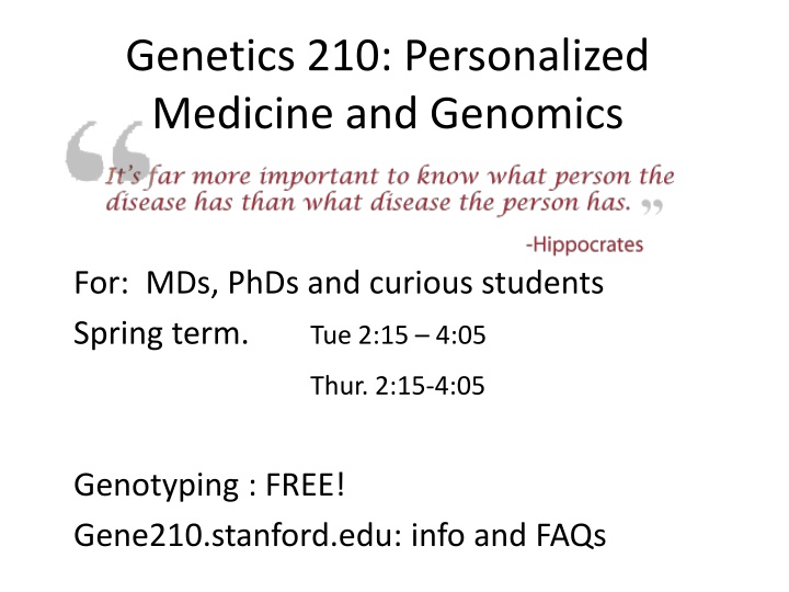 Genetics 210: Personalized Medicine and Genomics Course