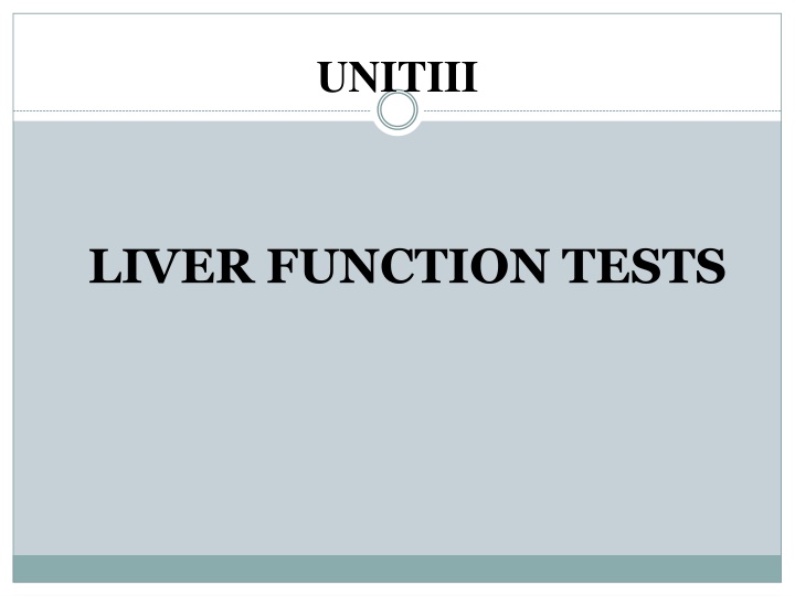 LIVER FUNCTION TESTS