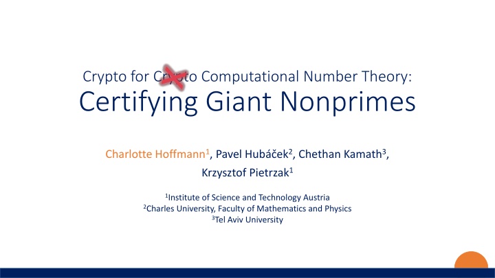 Certifying Giant Nonprimes in Computational Number Theory