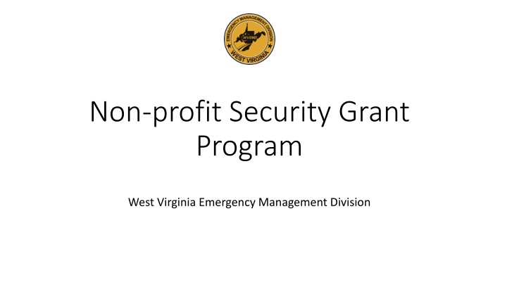 Non-Profit Security Grant Program in West Virginia