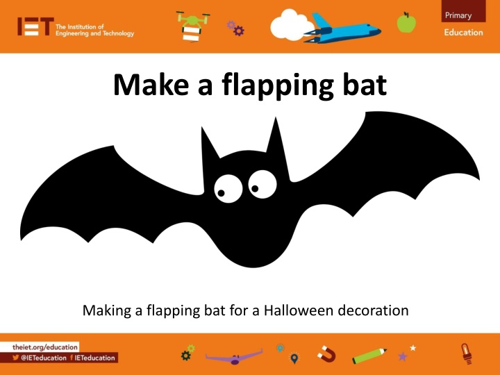 Make a flapping bat