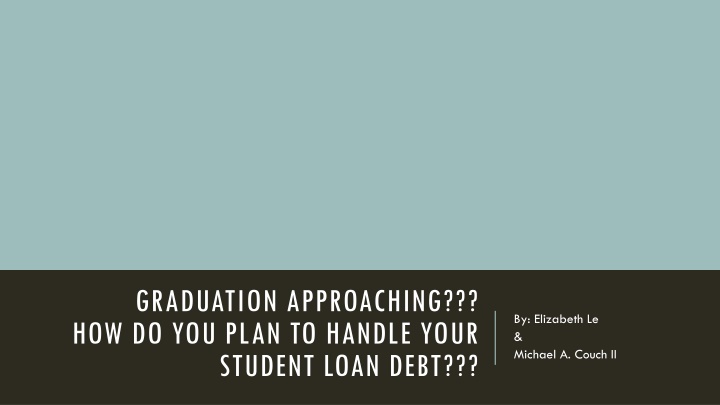 Handling Student Loan Debt