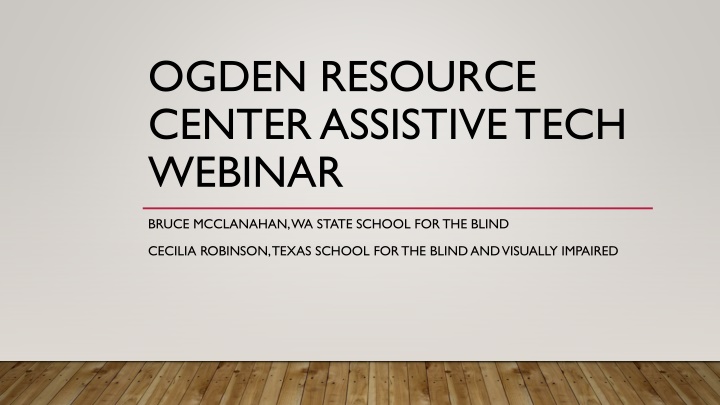 Assistive Tech for Blind and Visually Impaired Students