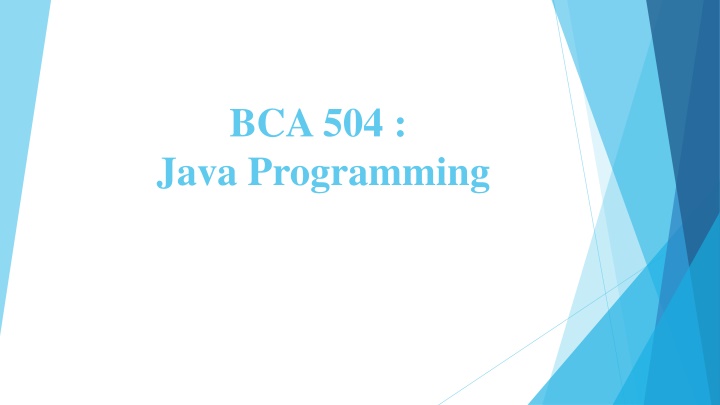 BCA 504 : Java Programming