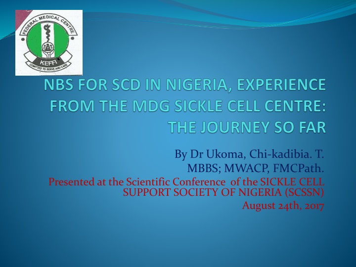 Sickle Cell Disease in Nigeria: Urgent Attention Needed