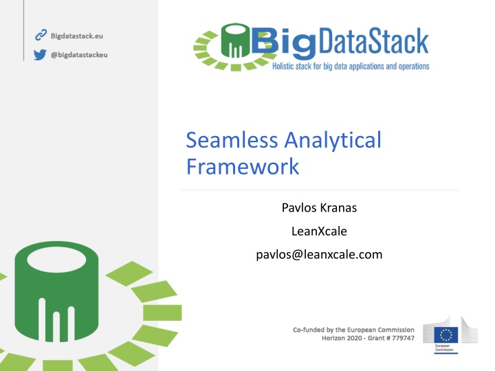 Seamless Analytical  Framework