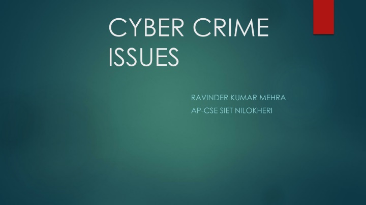 Cyber Crime Issues and Prevention