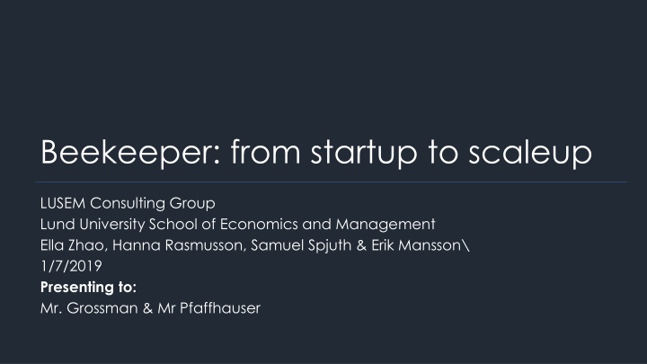 Beekeeper: from startup to scaleup