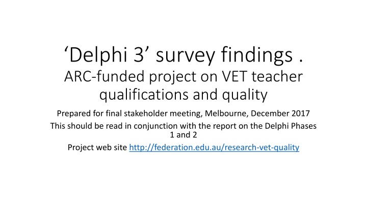 ‘Delphi 3’ survey findings .