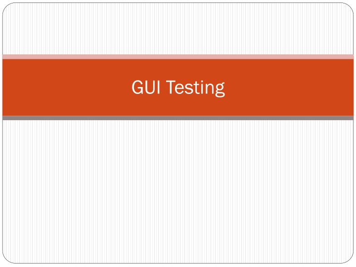 GUI Testing
