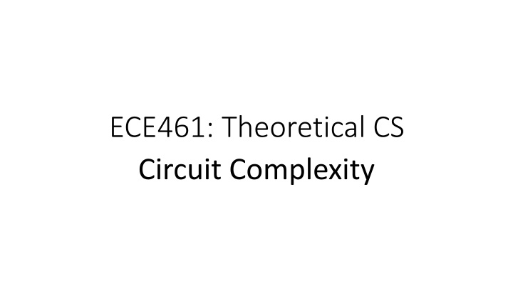 Circuit Complexity