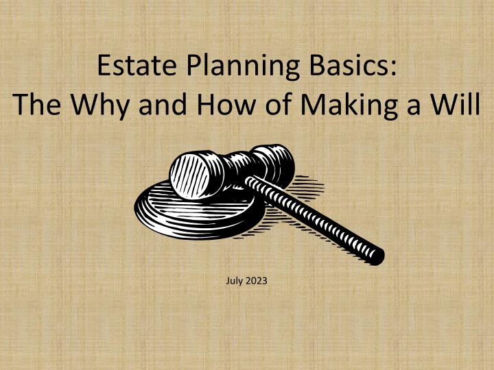 Estate Planning Basics:  The Why and How of Making a Will