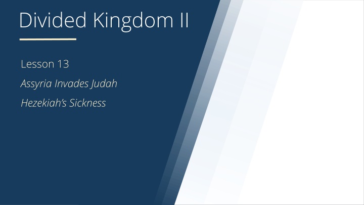 Divided Kingdom II