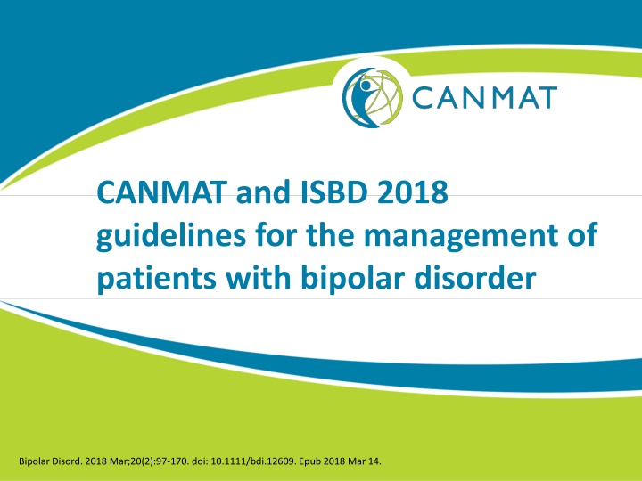 Management of Bipolar II Disorder: Guidelines and Features