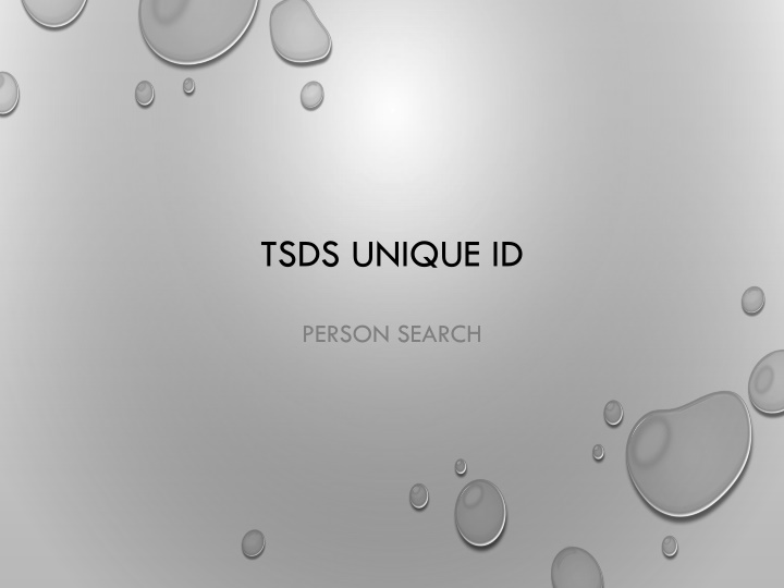 How to Perform a Person Search on TSDS Portal