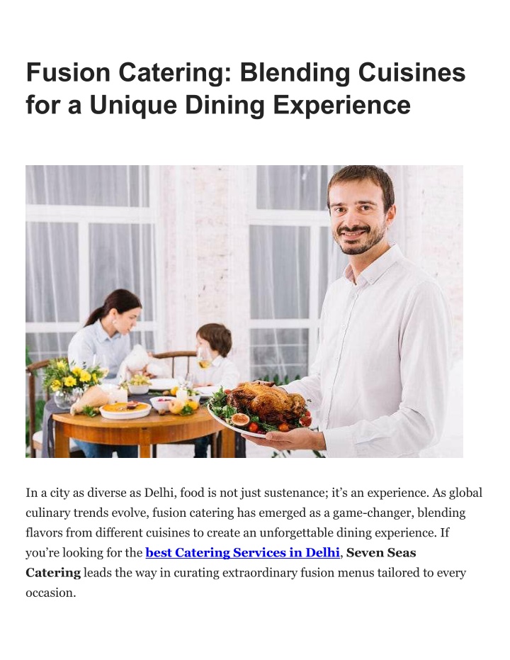 fusion catering blending cuisines for a unique n.w