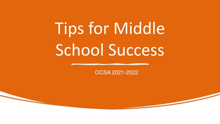 Tips for Middle Middle School Success