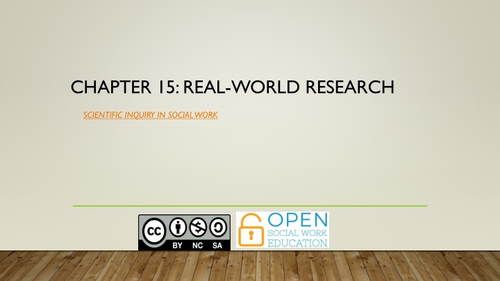CHAPTER 15: REAL-WORLD RESEARCH
