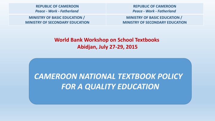 CAMEROON NATIONAL TEXTBOOK POLICY