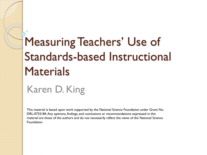 Measuring Teachers' Use of Standards-based Instructional Materials