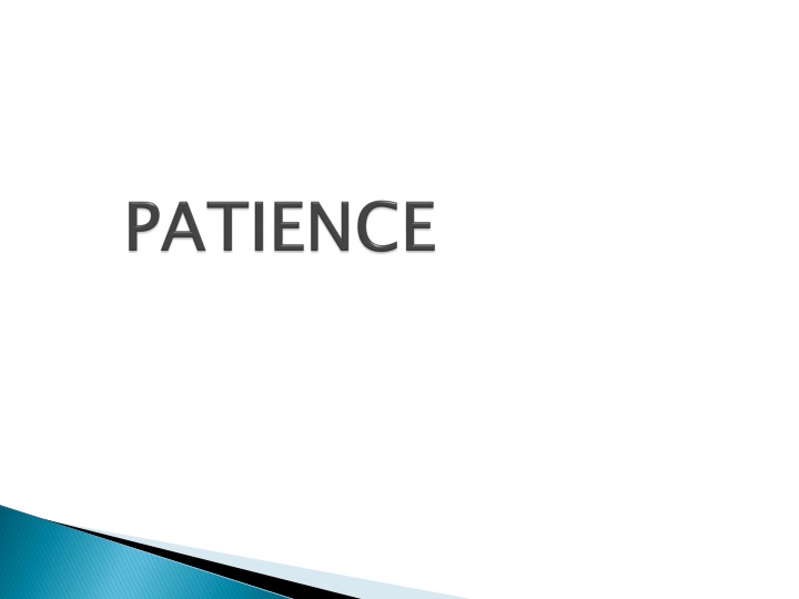 Meaning of Patience