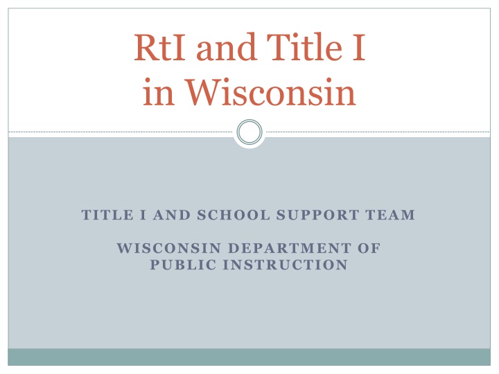 RtI and Title I in Wisconsin Overview