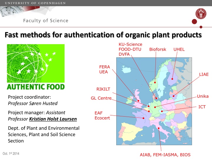 Fast methods for authentication of organic plant products