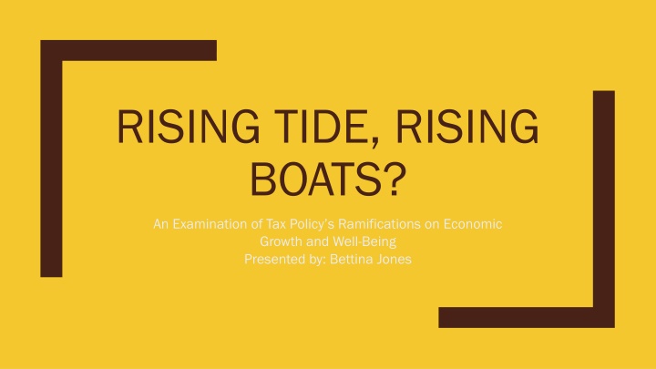 RISING TIDE, RISING  BOATS?