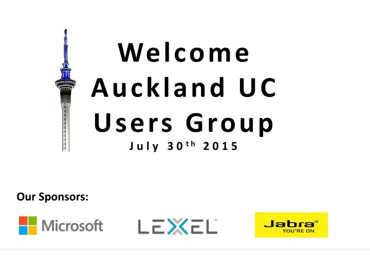 Auckland UC Users Group Event - July 30th, 2015