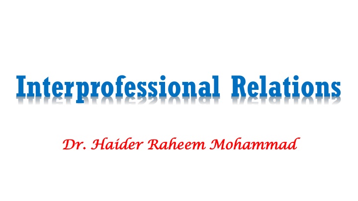Interprofessional Relations