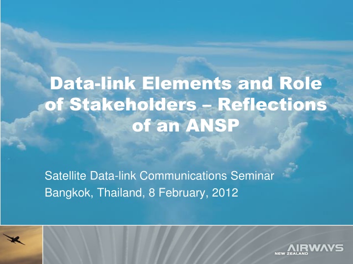 Elements and Role of Stakeholders in Data-link Communications