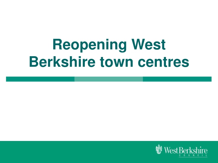 Reopening Strategies for West Berkshire Town Centers