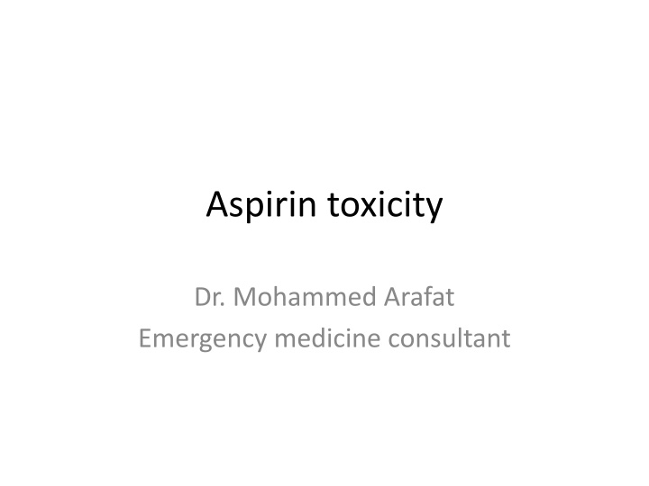 Aspirin toxicity