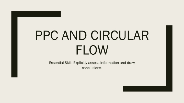 Assessing Information for Circular Flow Analysis