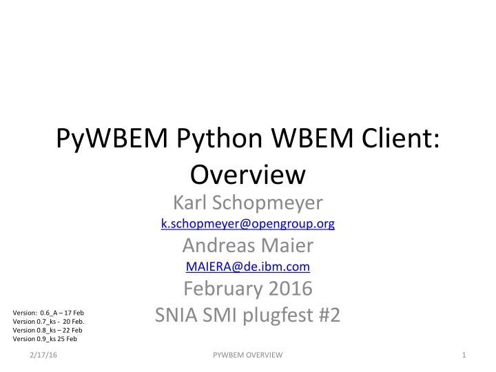 PyWBEM Python WBEM Client:  Overview