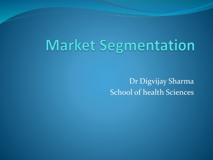 Dr Digvijay Sharma School of health Sciences