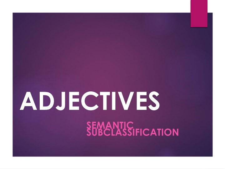 ADJECTIVES