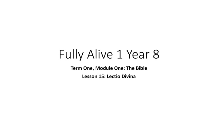 Fully Alive 1 Year 8
