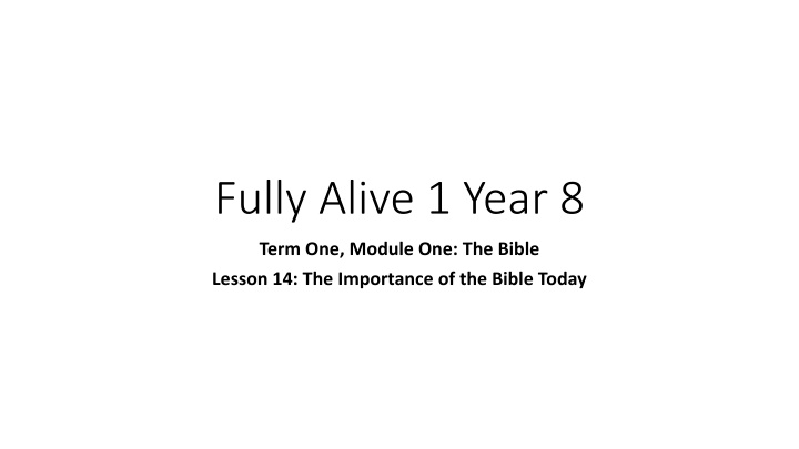 The Bible: Importance and Impact Today