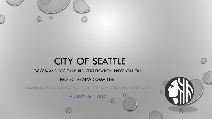 CITY OF SEATTLE